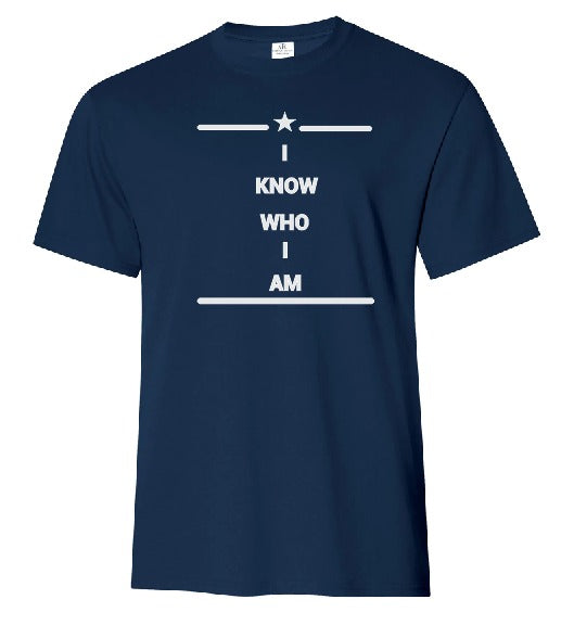 I Know Who I Am T-Shirt