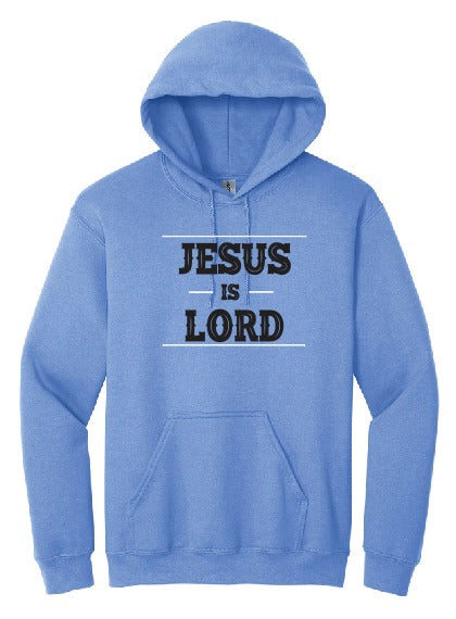 JESUS Is LORD Hoodie