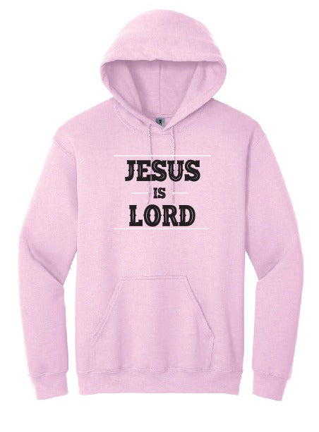 JESUS Is LORD Hoodie