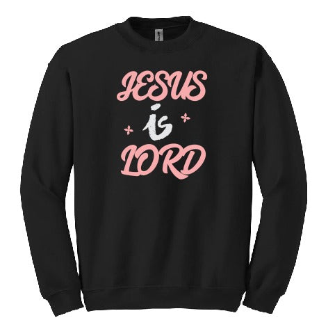 Jesus is LORD Sweatshirt