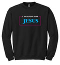 I am living for JESUS