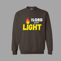 The LORD is My Light Sweatshirt