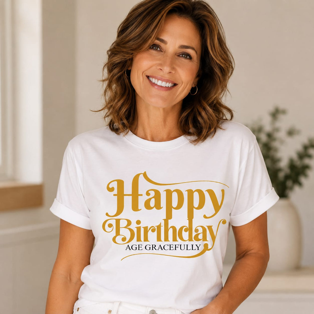 Happy Birthday, Age Gracefully T-Shirt