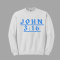 John 3:16 Sweatshirt