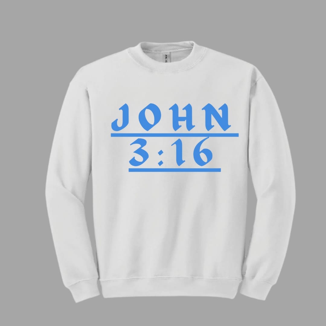 John 3:16 Sweatshirt