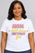 Mom of The Sweet Sixteen Birthday Girl T-Shirt